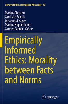 Bild von Empirically Informed Ethics: Morality between Facts and Norms