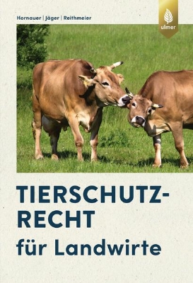 Bild von Tierschutzrecht für Landwirte