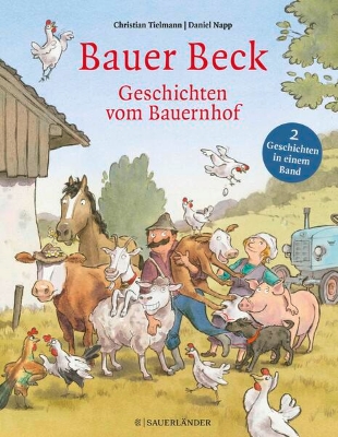 Bild zu Bauer Beck Geschichten vom Bauernhof