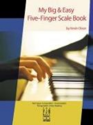 Bild von My Big & Easy Five-Finger Scale Book