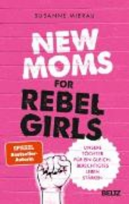 Bild von New Moms for Rebel Girls (eBook)