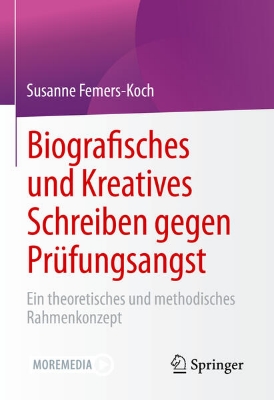 Bild von Biografisches und Kreatives Schreiben gegen Prüfungsangst (eBook)