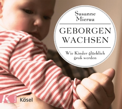 Bild von Geborgen wachsen (Audio Download)