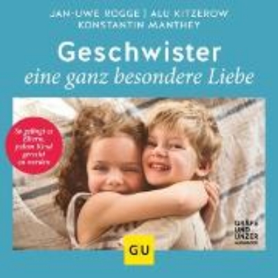 Bild von Geschwister - eine ganz besondere Liebe (Audio Download)