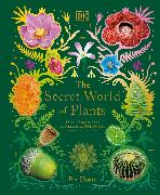 Bild von The Secret World of Plants