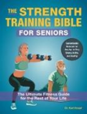 Bild von The Strength Training Bible for Seniors (eBook)