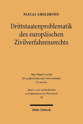 Bild von Drittstaatenproblematik des europäischen Zivilverfahrensrechts (eBook)