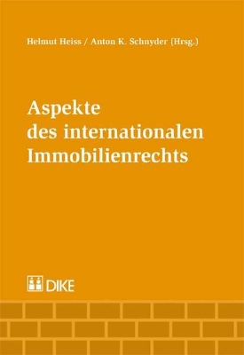 Bild von Aspekte des internationalen Immobilienrechts