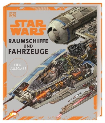 Bild von Star Wars? Raumschiffe und Fahrzeuge Neuausgabe