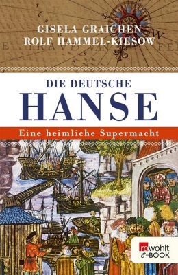 Bild von Die Deutsche Hanse (eBook)