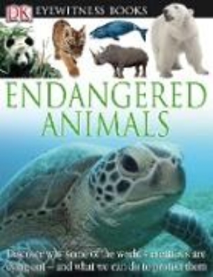 Bild von DK Eyewitness Books: Endangered Animals