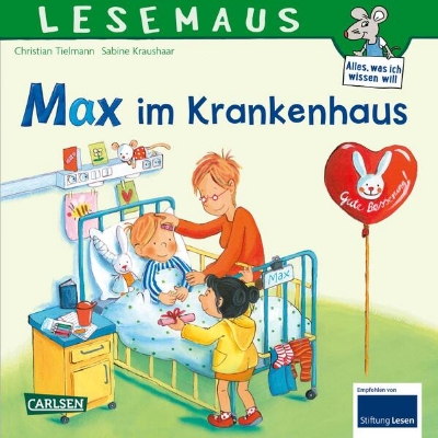 Bild von LESEMAUS 64: Max im Krankenhaus