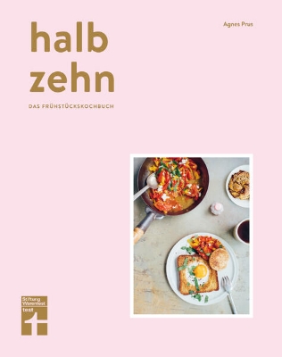 Bild von halb zehn - das Frühstückskochbuch