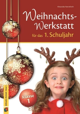 Bild von Die Weihnachts-Werkstatt für das 1. Schuljahr