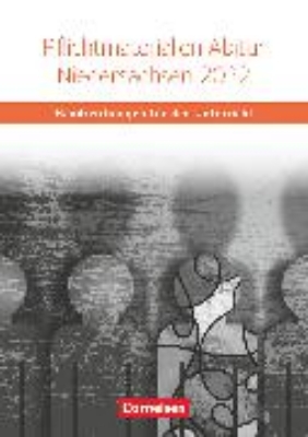 Bild von Schwerpunktthema Abitur Englisch, Sekundarstufe II, Pflichtmaterialien Abitur Niedersachsen 2022, Handreichungen für den Unterricht, Zu allen Materialien für das grundlegende und erhöhte Niveau