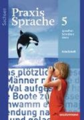 Bild von Praxis Sprache - Ausgabe 2011 für Sachsen