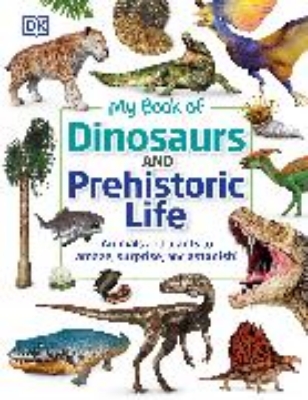 Bild von My Book of Dinosaurs and Prehistoric Life