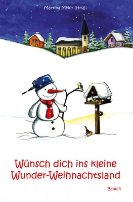 Bild von Wünsch dich ins kleine Wunder-Weihnachtsland Band 4 (eBook)