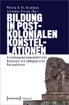 Bild von Bildung in postkolonialen Konstellationen