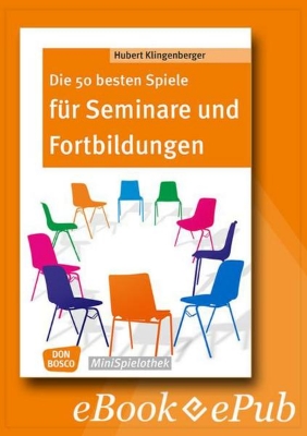 Bild von Die 50 besten Spiele für Seminare und Fortbildungen - eBook (eBook)