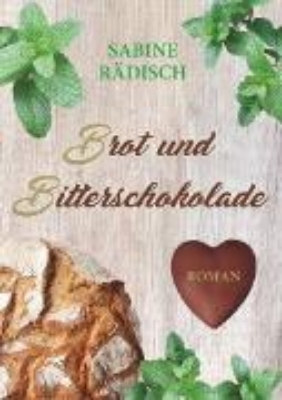 Bild von Brot und Bitterschokolade (eBook)