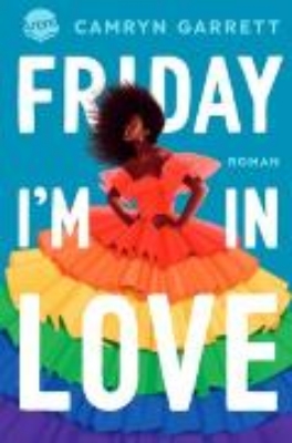 Bild von Friday I'm in Love (eBook)