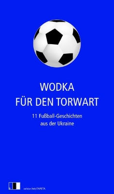 Bild von Wodka für den Torwart (eBook)