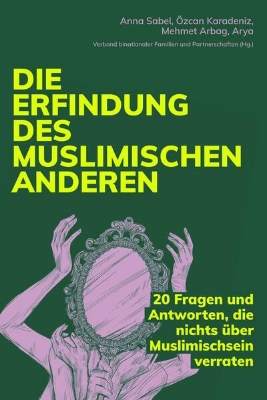 Bild von Die Erfindung des muslimischen Anderen (eBook)