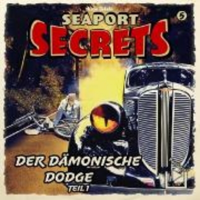 Bild von Seaport Secrets 5 - Der dämonische Dodge Teil 1 (Audio Download)