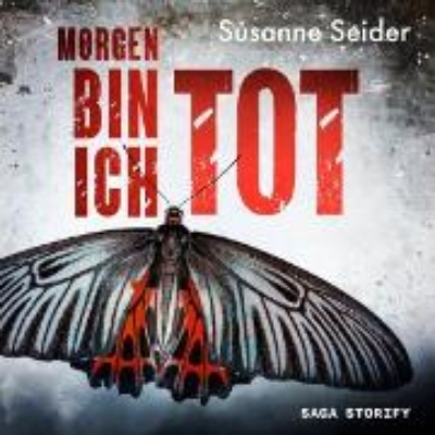 Bild von Morgen bin ich tot (Audio Download)