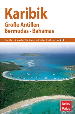 Bild von Nelles Guide Reiseführer Karibik - Große Antillen, Bermudas, Bahamas (eBook)