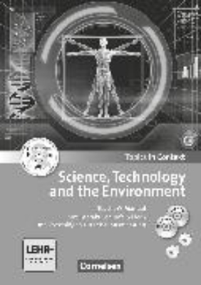 Bild von Topics in Context, Science, Technology and the Environment, Teacher's Manual mit CD und DVD-ROM, Mit interaktiven Tafelbildern und Leistungsmessvorschlägen