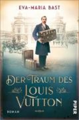 Bild von Der Traum des Louis Vuitton (eBook)