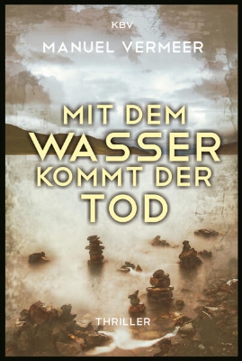 Bild von Mit dem Wasser kommt der Tod (eBook)