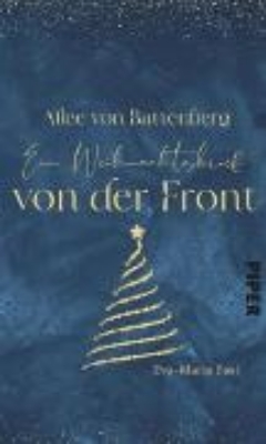 Bild von Alice von Battenberg - Ein Weihnachtsbrief von der Front (eBook)