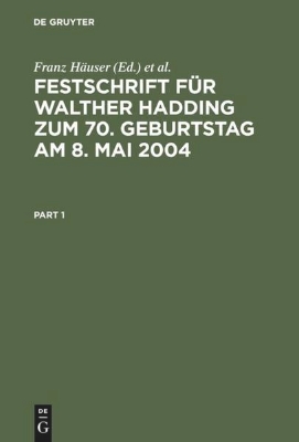 Bild von Festschrift für Walther Hadding zum 70. Geburtstag am 8. Mai 2004