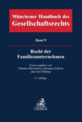 Bild von Münchener Handbuch des Gesellschaftsrechts Bd 9: Recht der Familienunternehmen