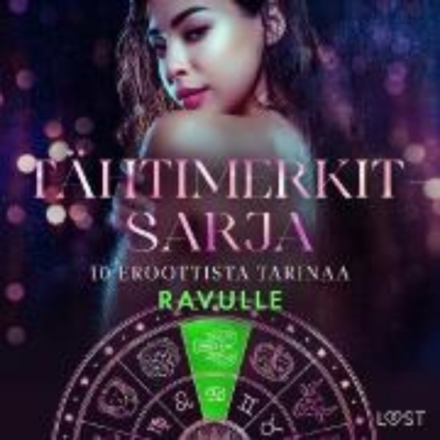 Bild von Tähtimerkit-sarja: 10 eroottista tarinaa ravulle (Audio Download)