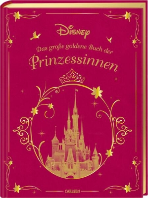 Bild von Disney: Das große goldene Buch der Prinzessinnen