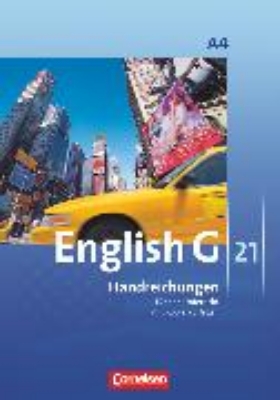 Bild von English G 21, Ausgabe A, Band 4: 8. Schuljahr, Handreichungen für den Unterricht, Mit Kopiervorlagen