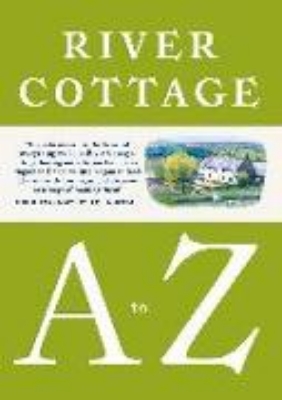 Bild von River Cottage A to Z (eBook)