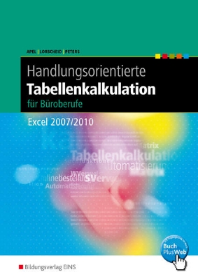 Bild von Handlungsorientierte Tabellenkalkulation für Büroberufe