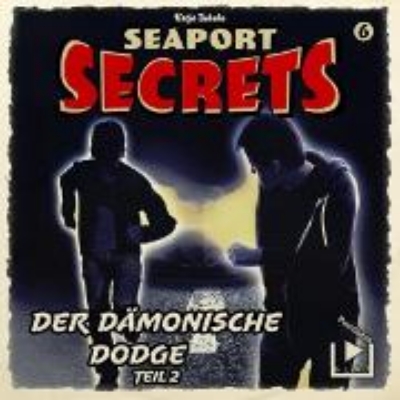 Bild von Seaport Secrets 6 - Der dämonische Dodge Teil 2 (Audio Download)