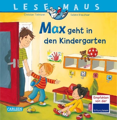 Bild von LESEMAUS 18: Max geht in den Kindergarten