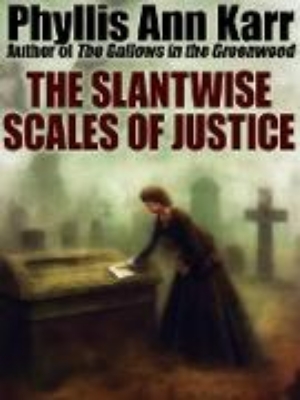 Bild von The Slantwise Scales of Justice (eBook)