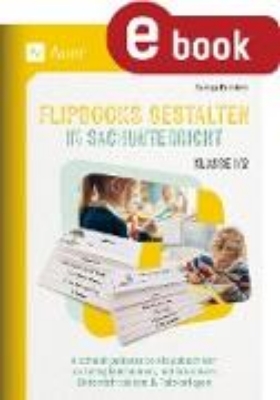 Bild von Flipbooks gestalten im Sachunterricht Klasse 1/2 (eBook)