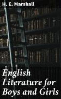 Bild von English Literature for Boys and Girls (eBook)