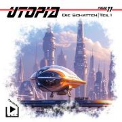 Bild von Utopia 11 - Die Schatten - Teil 1 (Audio Download)