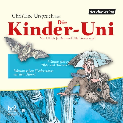 Bild von Die Kinder-Uni Bd 3 - 2. Forscher erklären die Rätsel der Welt (Audio Download)