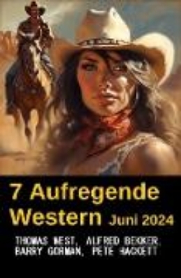 Bild von 7 Aufregende Western Juni 2024 (eBook)